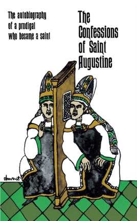 The Confessions of Saint Augustine