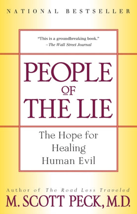 People of the Lie: The Hope for Healing Human Evil