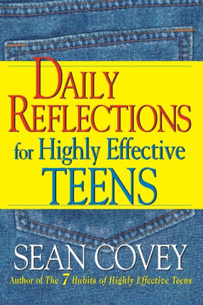 Daily Reflections For Highly Effective Teens