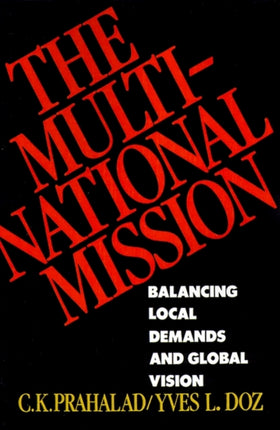 The Multinational Mission