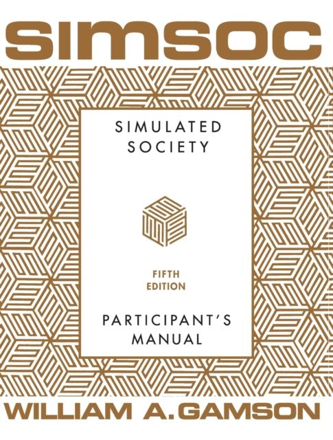 Simsoc Simulated Society Participants Manual