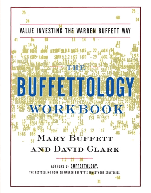 The Buffettology Workbook Value Investing the Buffett Way