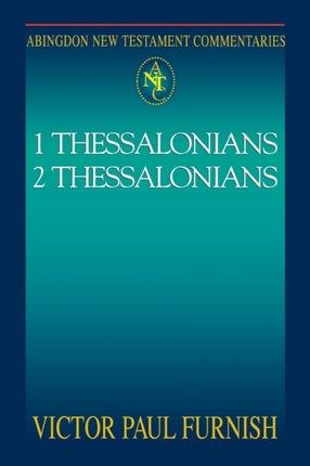 1 Thessalonians 2 Thessalonians Abingdon New Testament Commentaries 1  2 Thessalonians