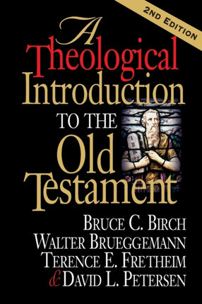 A Theological Introduction to the Old Testament 2nd Edition