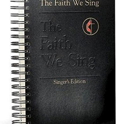 The Faith We Sing Singer's Edition