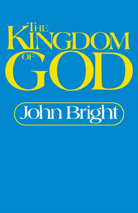 The Kingdom of God Series a