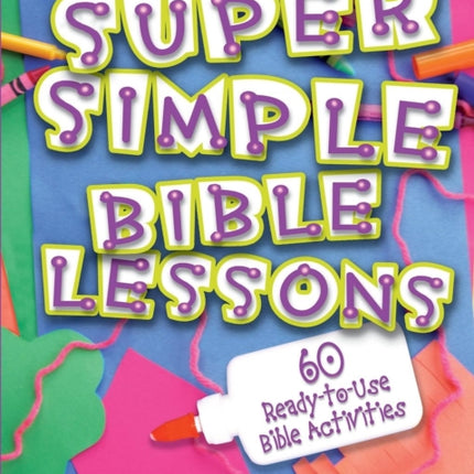 Super Simple Bible Lessons