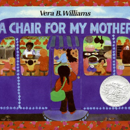 A Chair for My Mother: A Caldecott Honor Award Winner