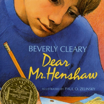 Dear Mr. Henshaw: A Newbery Award Winner