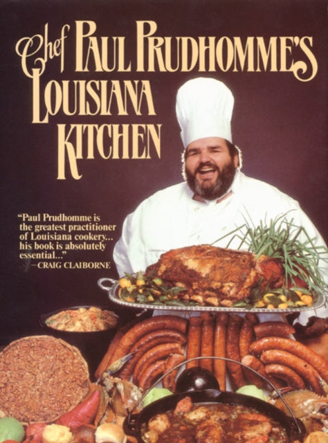 Chef Paul Prudhommes Louisiana Kitchen