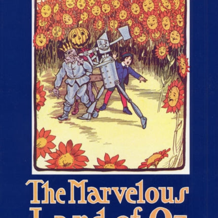 The Marvellous Land of Oz