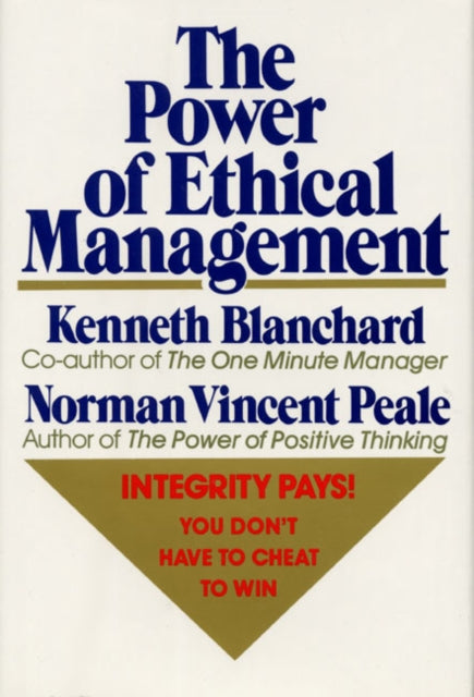 The Power of Ethical Management