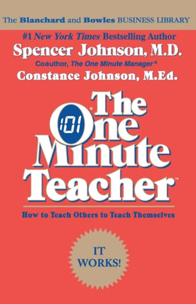 One Minute Teacher The How to Teach Others to Teach Themselves