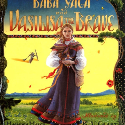 Baba Yaga and Vasilisa the Brave