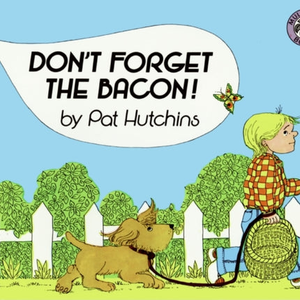 Don't Forget the Bacon!