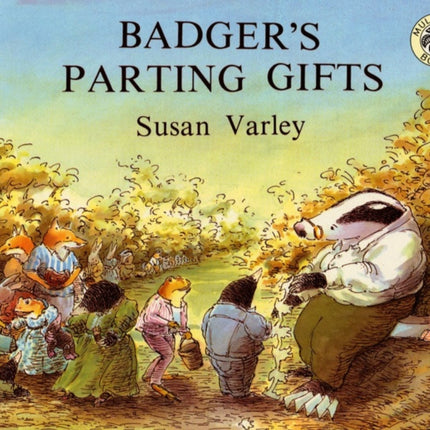 Badgers Parting Gifts