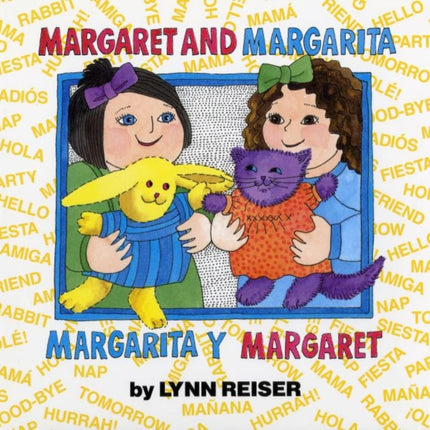 Margaret and Margarita/Margarita Y Margaret: Bilingual English-Spanish