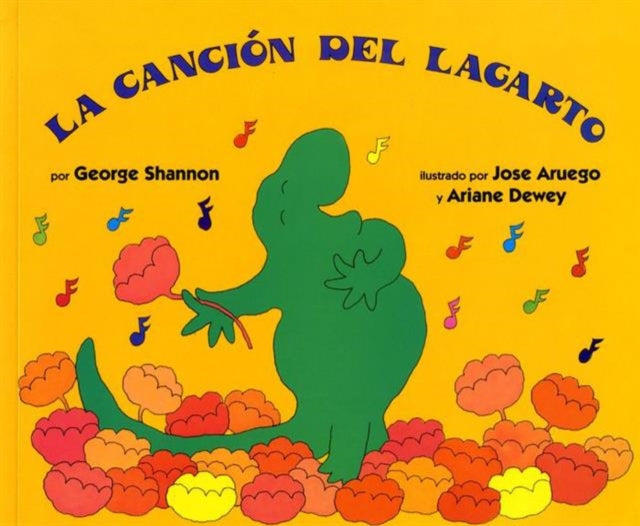 La Cancion del Lagarto: Lizard's Song (Spanish Edition)