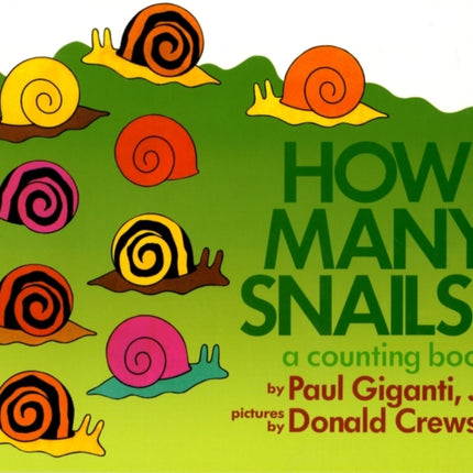 How Many Snails?: A Counting Book