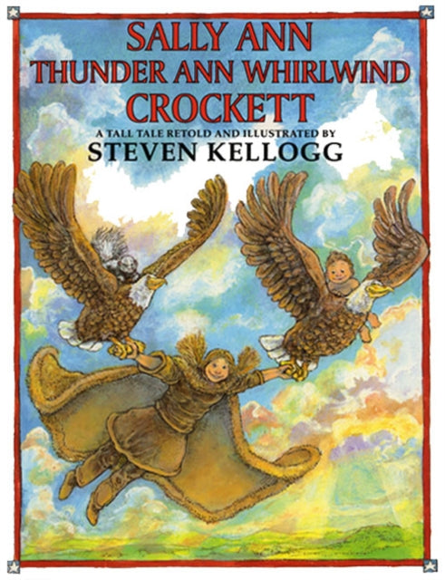 Kellogg S Sally Ann Thunder Ann Whirlwind Crockett