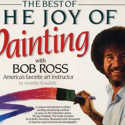 Best of the Joy of Painting with Bob Ross: America's Favouite Art Instructor