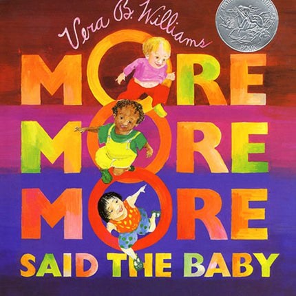 More, More, More, Said the Baby