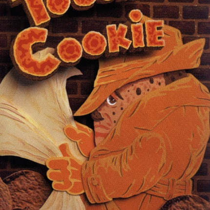 Tough Cookie