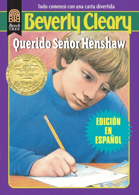 Querido Señor Henshaw: Dear Mr. Henshaw (Spanish Edition)