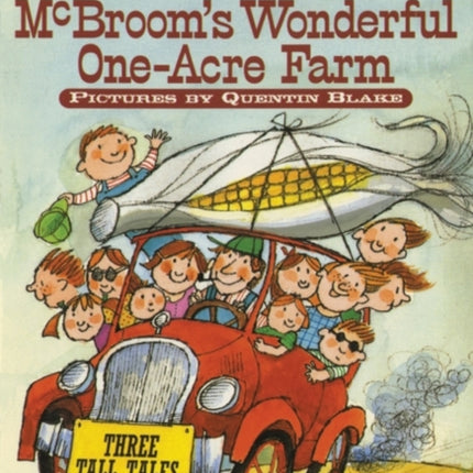 McBroom's Wonderful One-Acre Farm: Three Tall Tales