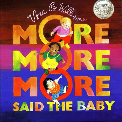 "More More More," Said the Baby Board Book: A Caldecott Honor Award Winner