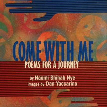 Come with Me Poems for a Journey