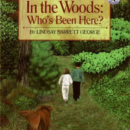 In the Woods: Who's Been There?