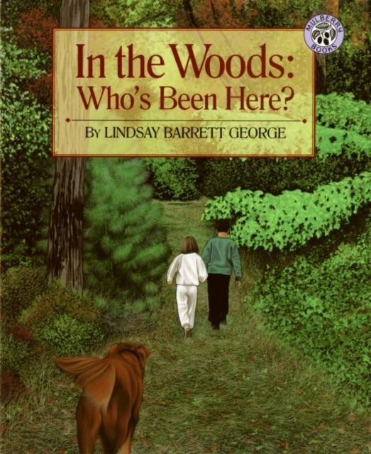 In the Woods: Who's Been There?