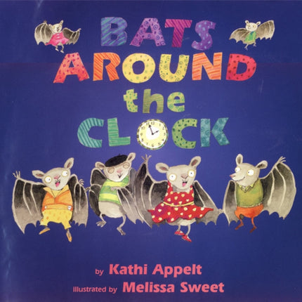 Bats around the Clock