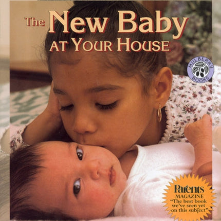 The New Baby at Your House