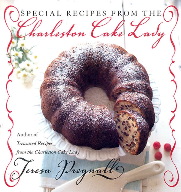 Special Recipes from the Charleston Cake