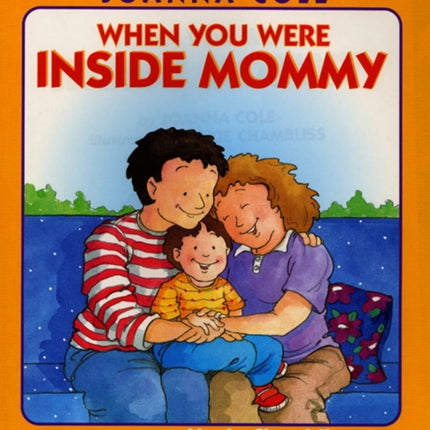 When You Were inside Mommy