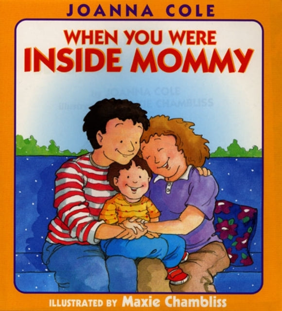 When You Were inside Mommy