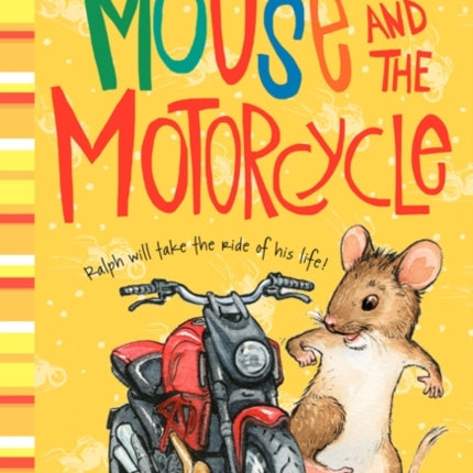 The Mouse and the Motorcycle