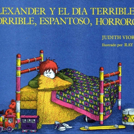 Alexander y El Dia Terrible, Horrible, Espantoso, Horroroso