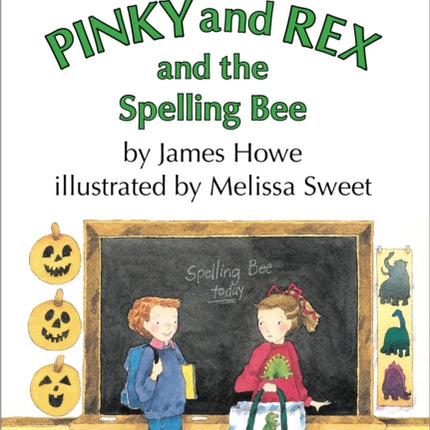 Pinky and Rex and the Spelling Bee