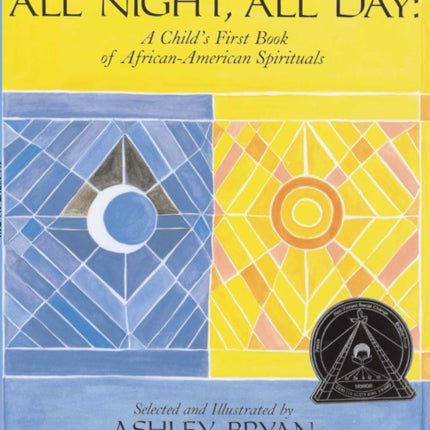 All Night All Day: A Child's First Book of African American Spirituals