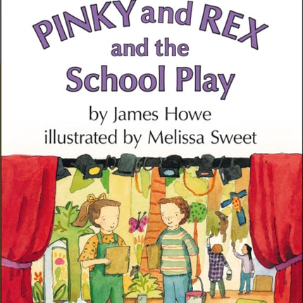 Pinky and Rex and the School Play: Ready-To-Read Level 3