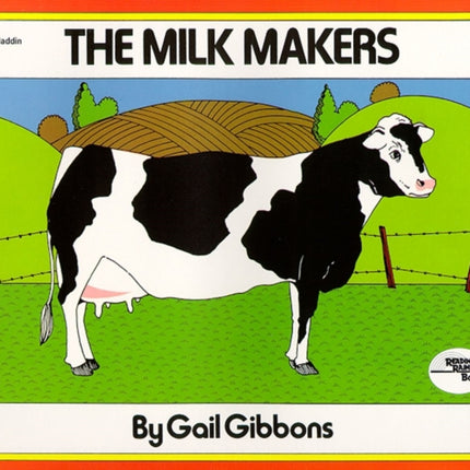 The Milk Makers Reading Rainbow Book