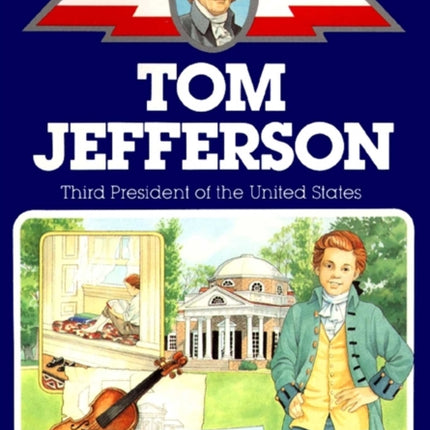 Tom Jefferson: Third President of the US