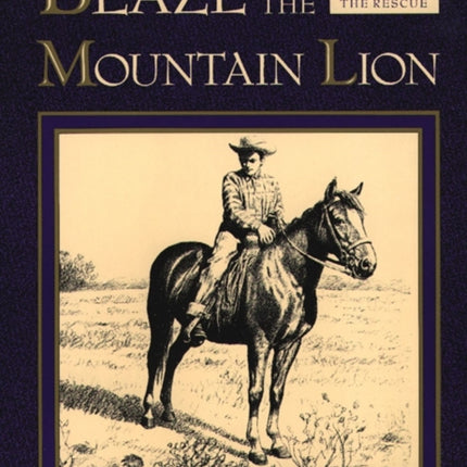 Blaze and the Mountain Lion