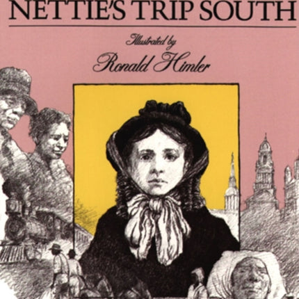 Nettie's Trip South