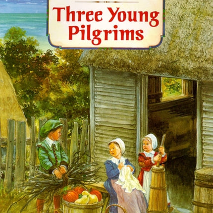 Three Young Pilgrims