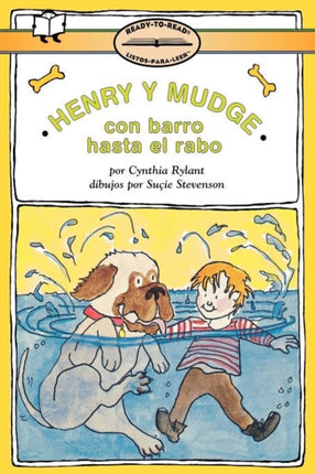 Henry Y Mudge Con Barro Hasta La Cola (Henry and Mudge in Puddle Trouble): Ready-To-Read Level 2