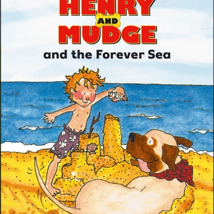 Henry and Mudge and the Forever Sea: Ready-To-Read Level 2